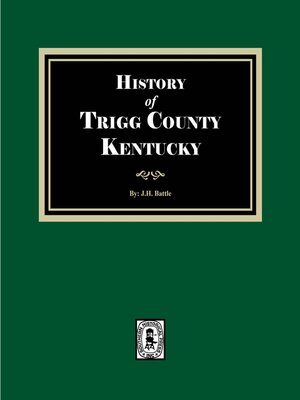cover image of History of Trigg County, Kentucky